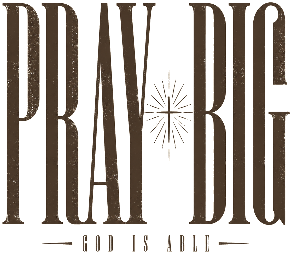 1_Pray Big