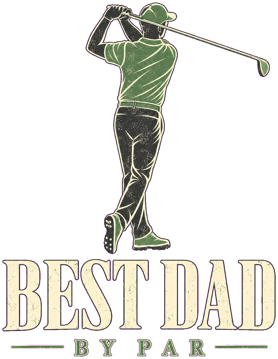 Best Dad By Par 4