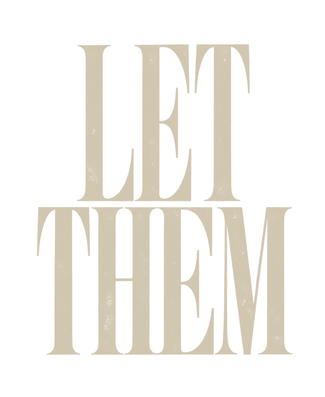 Let Them 1
